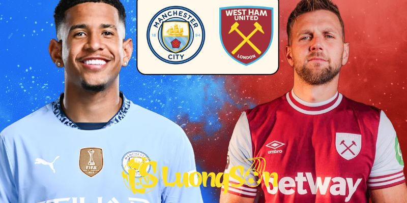 Tổng quan phong độ đối đầu giữa Manchester City vs West Ham United